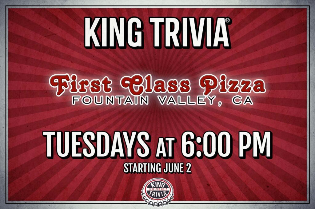 King Trivia Tuesdays starting June 2nd at 6:00pm